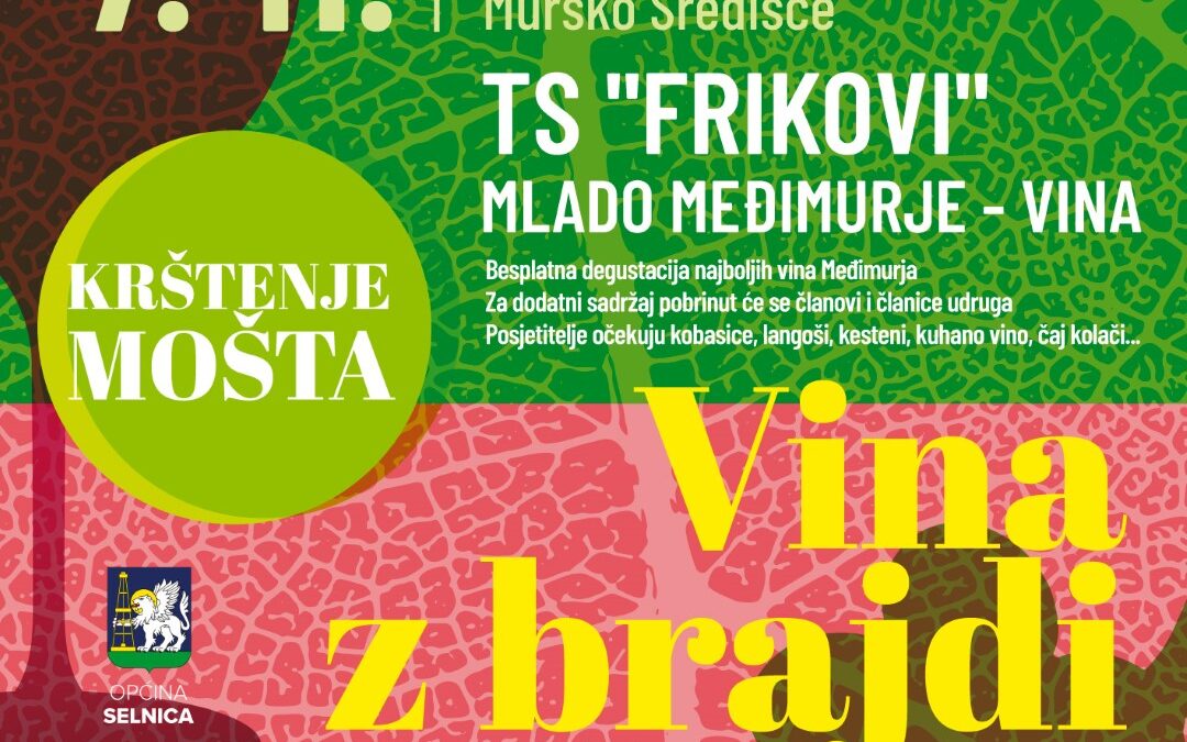 Poziv vinarima za sudjelovanje na manifestaciji “Vina z brajdi”